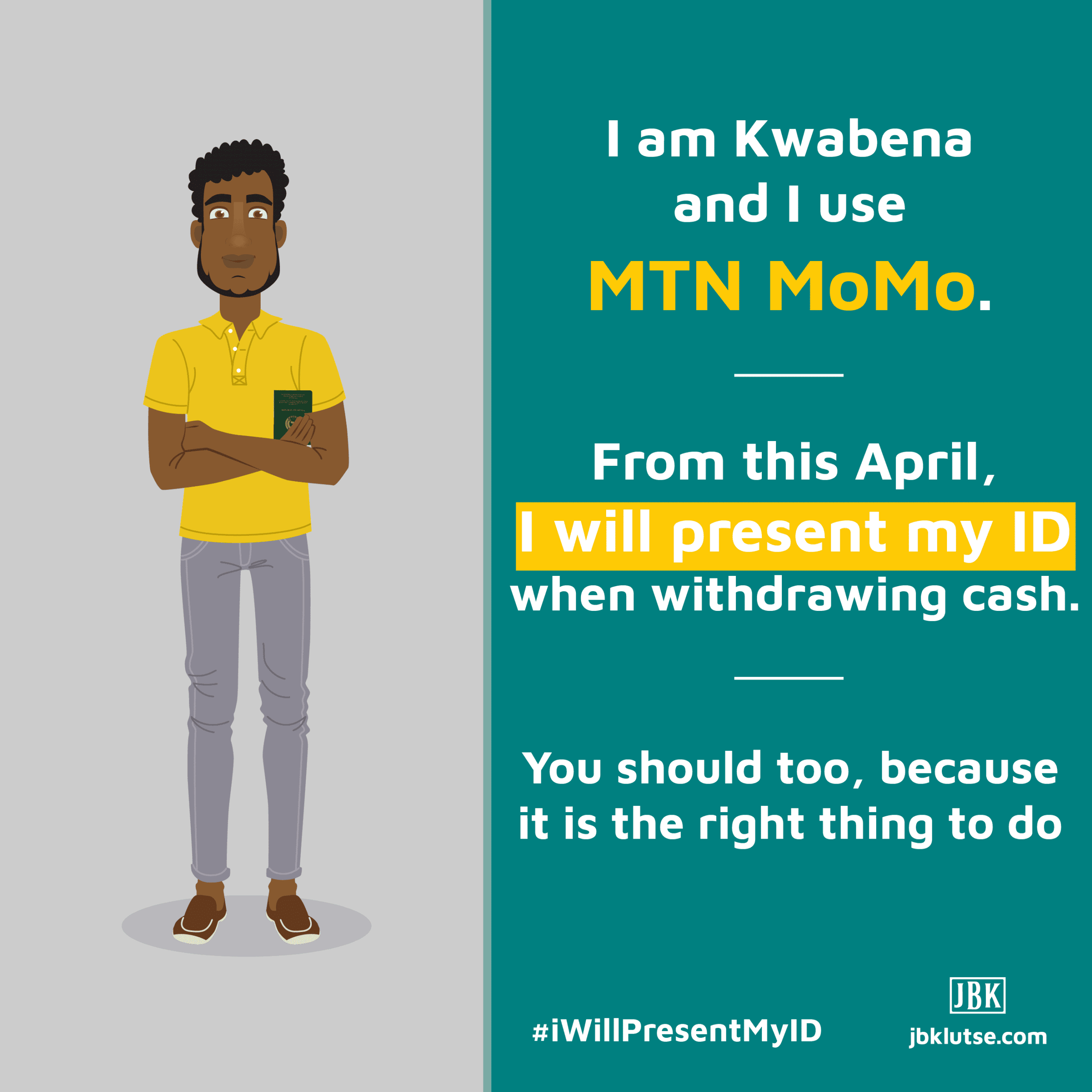 JBKlutse supports MTN with #iWillPresentMyID digital campaign 3 iWillPresentMyID