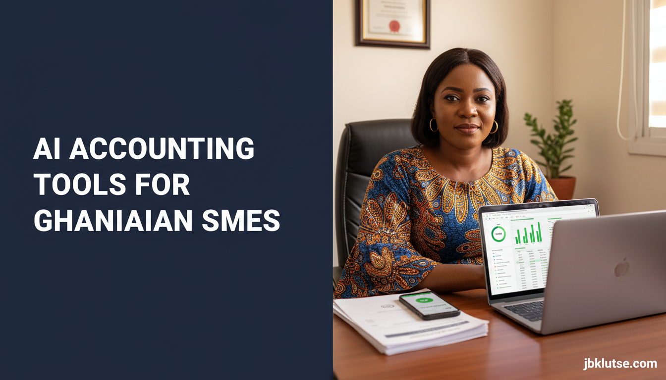 AI Accounting Ghana: Best Tools for SMEs (2026)