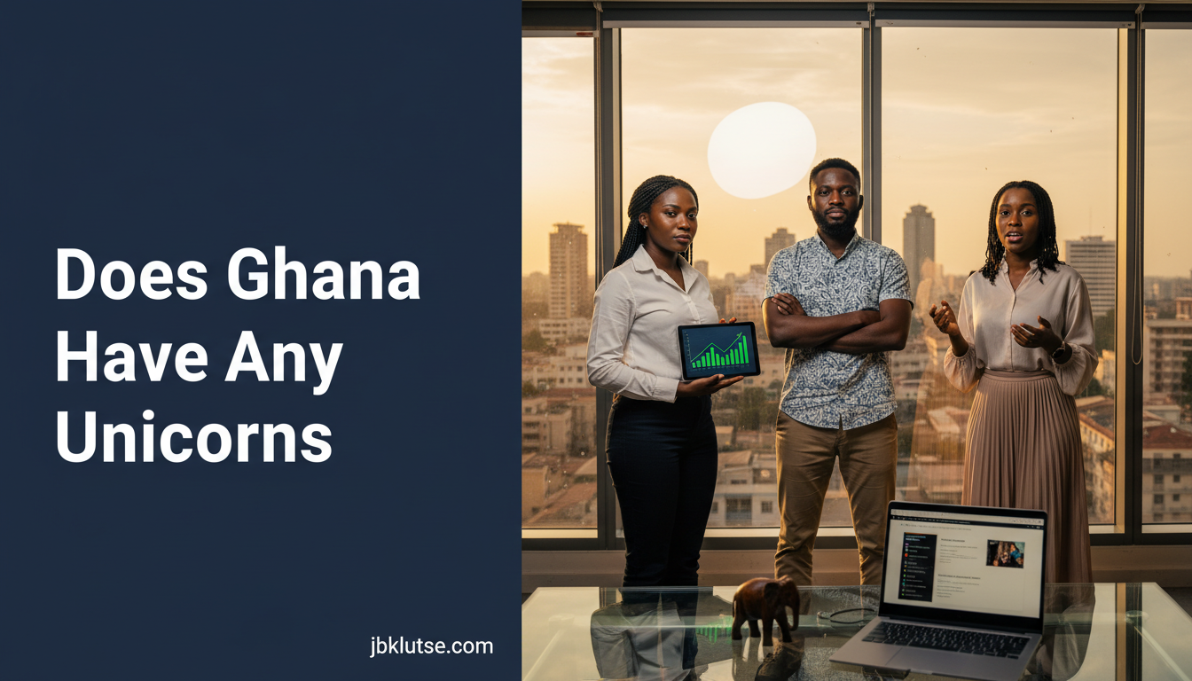 Does Ghana Have Any Unicorns? (2026 Ecosystem Reality Check) 26 Does Ghana Have Any Unicorns? (2026 Ecosystem Reality Check)