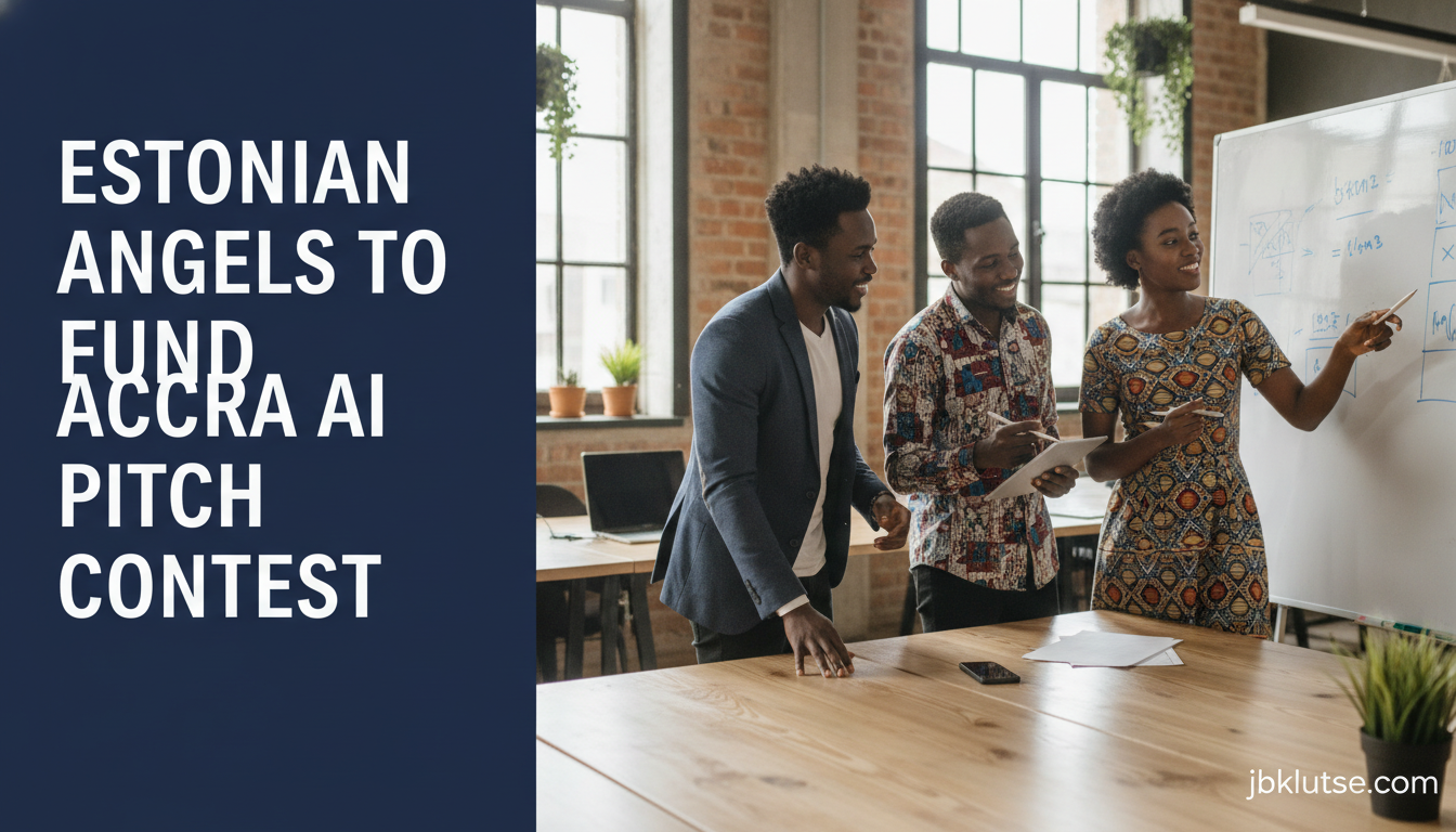 Estonian Angels Fund Accra AI Pitch Contest for Ghana Startups 2 Estonian Angels Fund Accra AI Pitch Contest for Ghana Startups