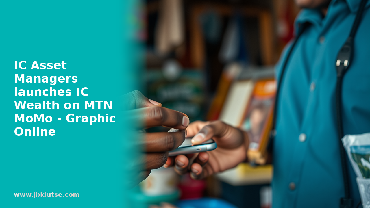 IC Wealth on MTN MoMo: Invest Directly from Your Phone